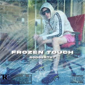 Frozen Touch (Explicit)