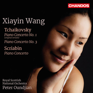 Tchaikovsky: Piano Concertos Nos. 1 & 3 - Scriabin: Piano Concerto in F-Sharp Minor