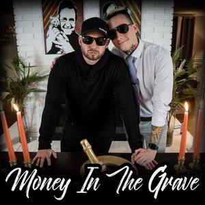 Money in the Grave (Explicit)