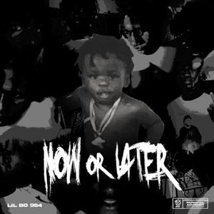 Now or Later 2 (Explicit)