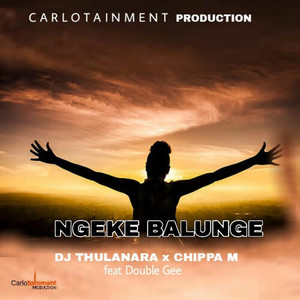 Ngeke Balunge (Explicit)