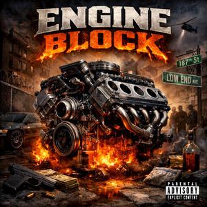 Engine block (feat. Lil wick) (Explicit)