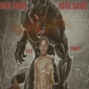 Win Some Lose Some (Explicit)