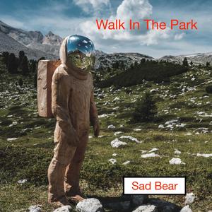 Walk In The Park (Explicit)