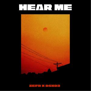 Hear Me (Explicit)