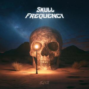 Skull Frequency