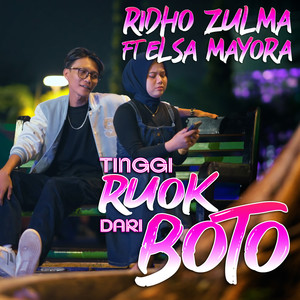 Tinggi Ruok Dari Boto