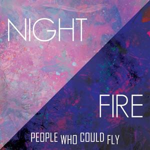 Night / Fire