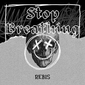 Stop Breathing Master