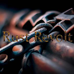 Rust Revolt