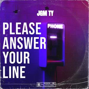 Please Answer Your Line (Explicit)