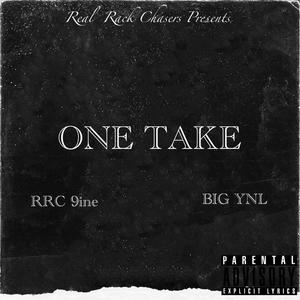 One Take (feat. BIG YNL) [Explicit]