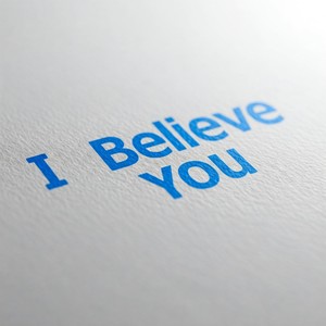 I Believe You