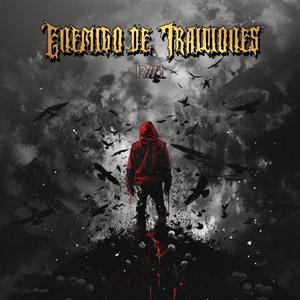 Enemigo De Traiciones R#1 (Explicit)