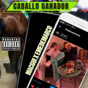 CABALLO GANADOR (feat. EMEDEMARCO) [Explicit]