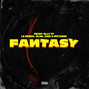 Fantasy (Explicit)