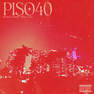 Piso 40 (Explicit)