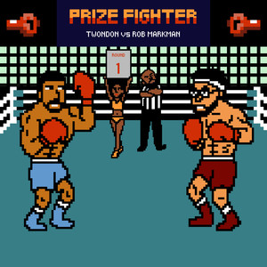 Prize Fighter (Explicit)