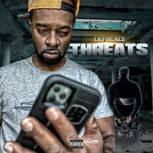 Threats (Wild Wild Text) Freestyle [Explicit]