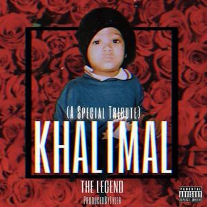 Khalimal the Legend (Explicit)