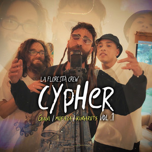 Cypher Vol.1 (La Floresta Crew)