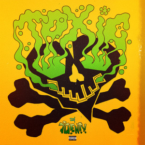 Toxic (Explicit)