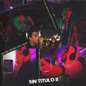 Sin Título 2 (feat. Jhoes Rbn, Geko Rbn, 3l Ral & Ayo-ko) (Explicit)
