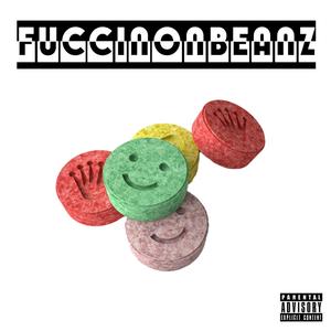 FuccinonbeanZ (Explicit)