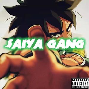 SAIYA GANG