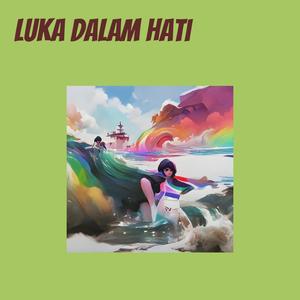 Luka Dalam Hati