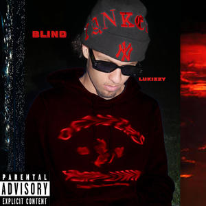 Blind (Explicit)