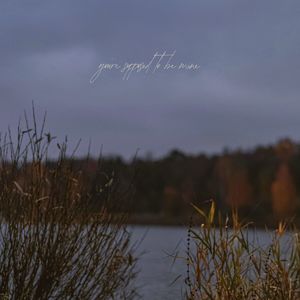 you're supposed to be mine