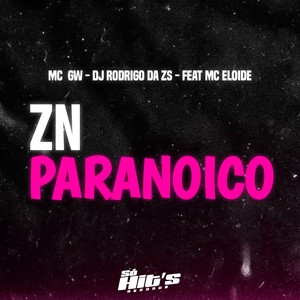 Zn Paranoico (Explicit)