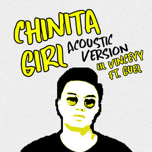 Chinita Girl (Acoustic Version)