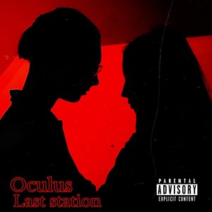 Last Station (Explicit)