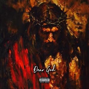 Dear God (Explicit)