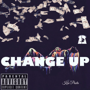 Change Up (Explicit)