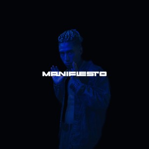 MANIFIESTO (Explicit)