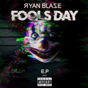 FOOLS DAY (Explicit)