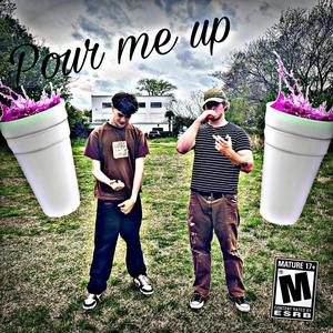Pour me up (feat. tomE) (Explicit)