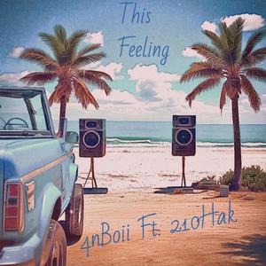 This Feeling (feat. 210Hak)