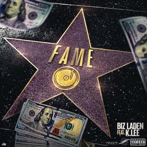 FAME (feat. 5 Hunnit K-Lee) [Explicit]