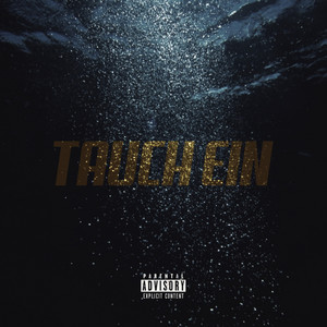 Tauch ein (Explicit)