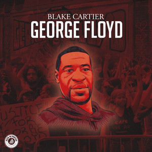 George Floyd (Explicit)