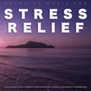 Relaxing Music for Stress Relief