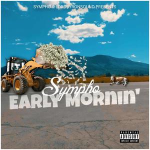 Early Mornin' (Explicit)