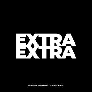 EXTRAEXTRA (Explicit)