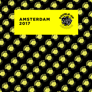 Double-Up Records Amsterdam 2017 ADE Sampler