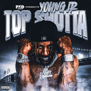 Top Shotta (Explicit)