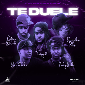 TE DUELE (feat. Cifra Slimk & Kaly Ocho)